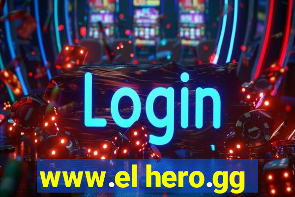 www.el hero.gg